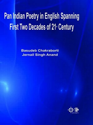 cover image of Pan Indian Poetry In English Spanning First Two Decades of 21st Century